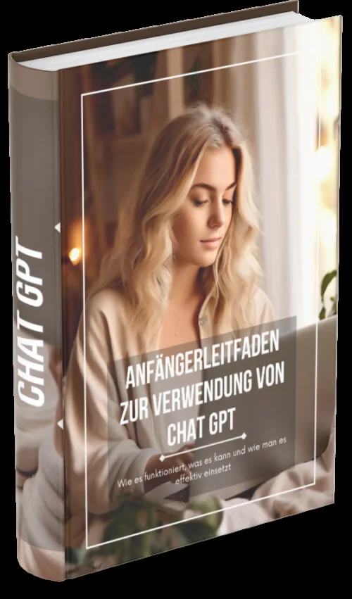 Cover des Angebots Chat GPT - Dein Anfänger Guide