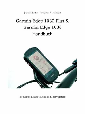Cover des Garmin Edge 1030 Plus und Garmin Edge 1030 Praxishandbuchs